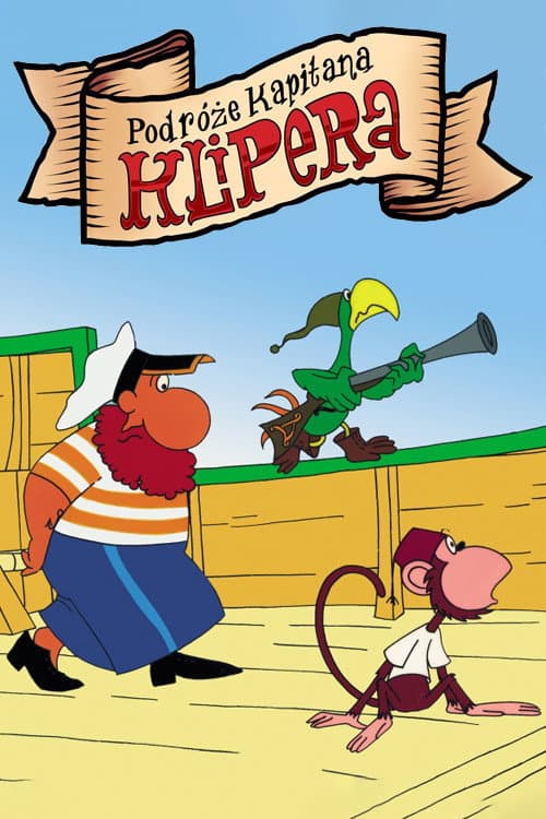 Podróże kapitana Klipera Season 1 poster