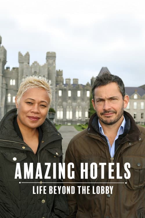 Amazing Hotels: Life Beyond the Lobby Series 2 poster