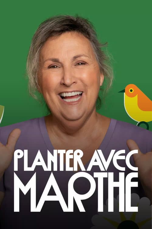 Planter avec Marthe Season 2 poster