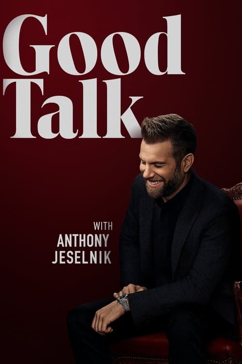 Good Talk with Anthony Jeselnik Season 1 poster
