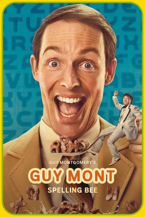 Guy Montgomery's Guy Mont Spelling Bee Season 1 poster