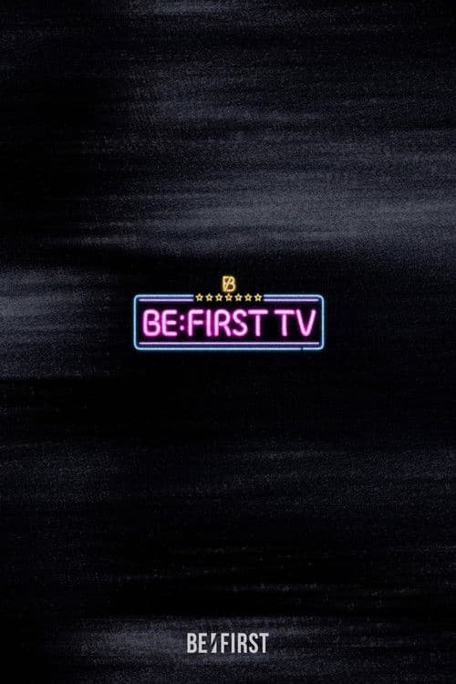 BE:FIRST TV Season 2 poster