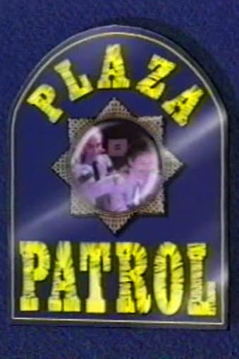Plaza Patrol Season 1 poster
