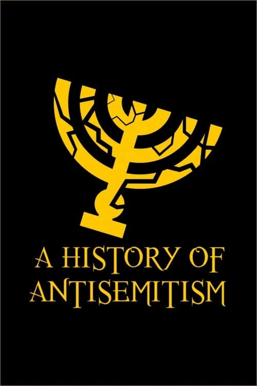 A History of Antisemitism Miniseries poster