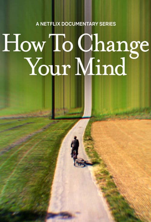 How to Change Your Mind Limited Series poster