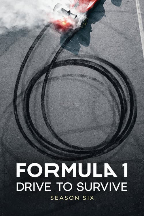 Formula 1: Drive to Survive Season 6 poster