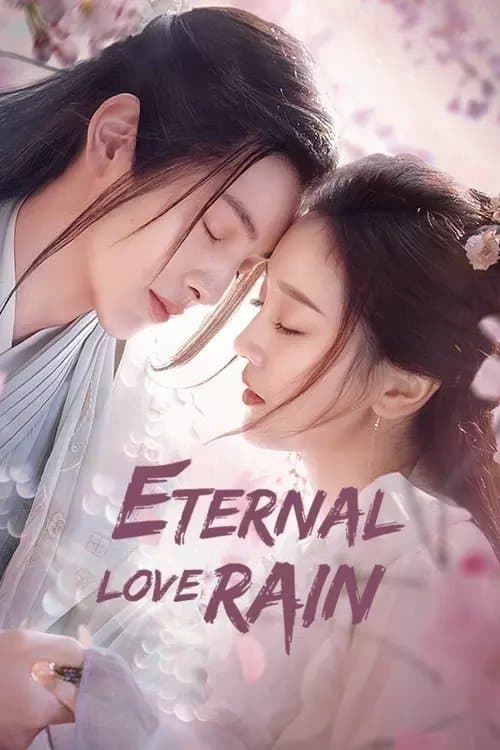 Eternal Love Rain Season 1 poster