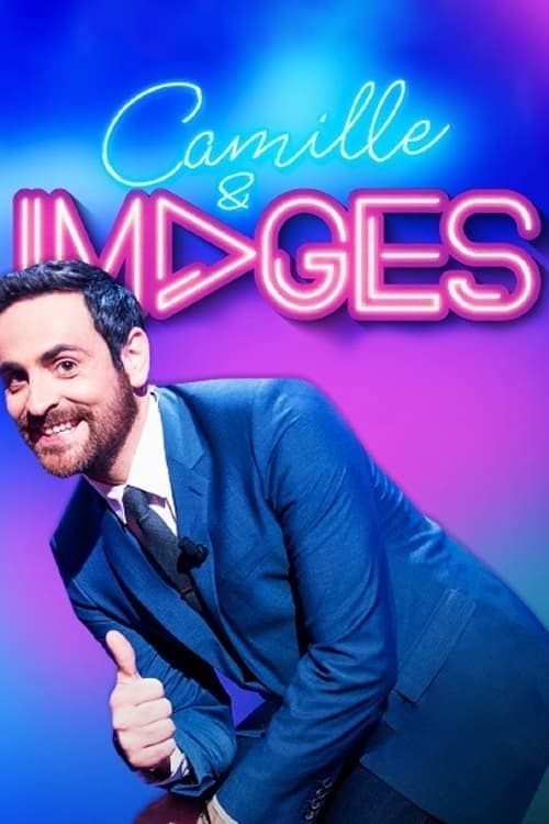 Camille & Images Season 1 poster