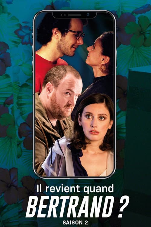 Il revient quand Bertrand ? Season 2 poster