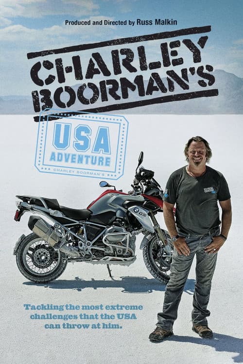 Charley Boorman's Extreme Frontiers USA poster