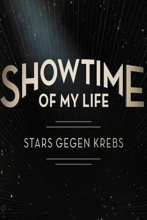 Showtime of My Life - Stars gegen Krebs Season 2 poster