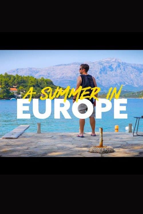 A Summer In Europe A Summer In Europe poster