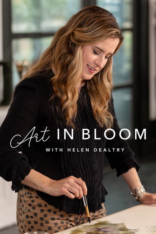 Art in Bloom with Helen Dealtry Season 2 poster