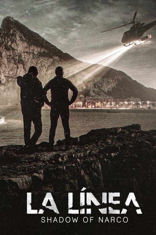 La Línea: Shadow of Narco Limited Series poster