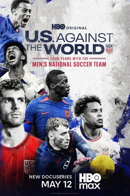 U.S. Against the World: Four Years with the Men's National Soccer Team Miniseries poster