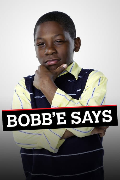 Bobb'e Says Season 1 poster
