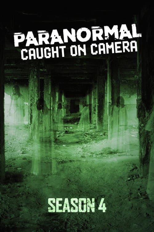 Paranormal Caught on Camera Season 4 poster