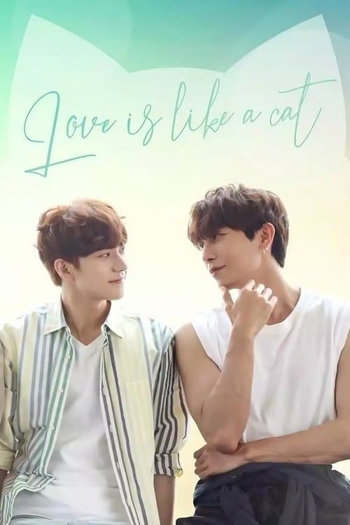Love Is Like A Cat Season 1 poster