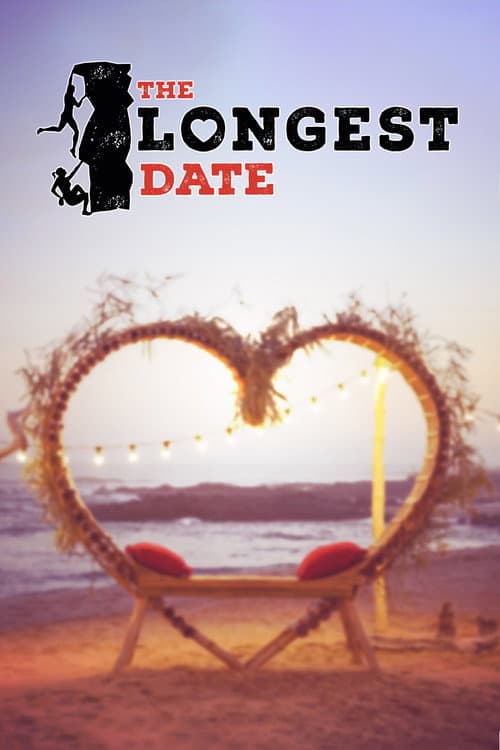 The Longest Date Season 1 poster