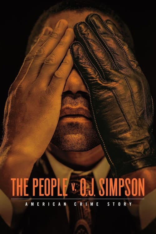 American Crime Story The People v. O.J. Simpson poster