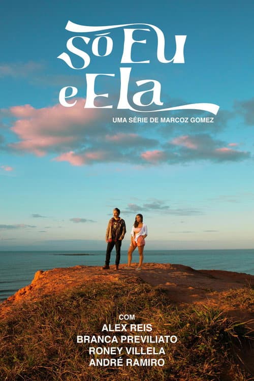 Só Eu e Ela Season 1 poster