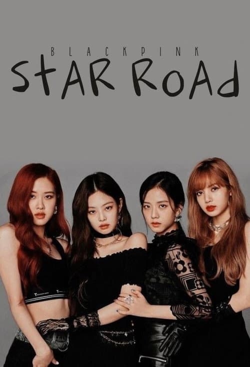 Star Road BLACKPINK poster