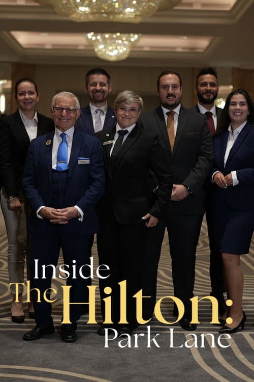 Inside the Hilton: Park Lane Season 1 poster