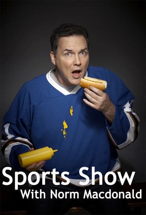 Sports Show with Norm Macdonald Season 1 poster