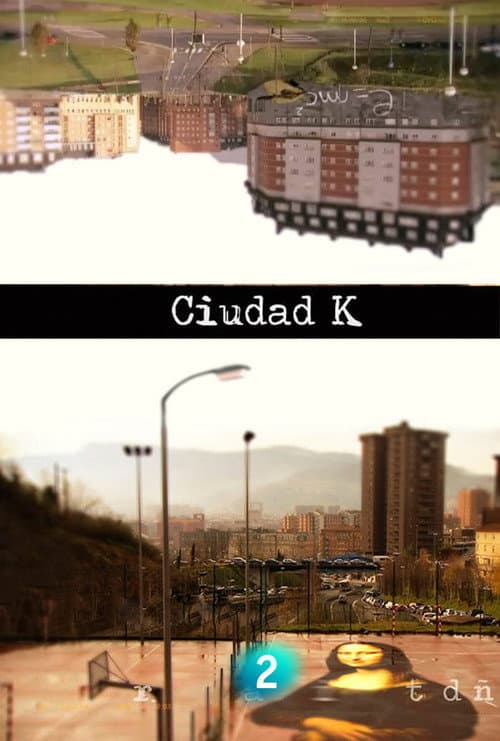 Ciudad K Season 1 poster