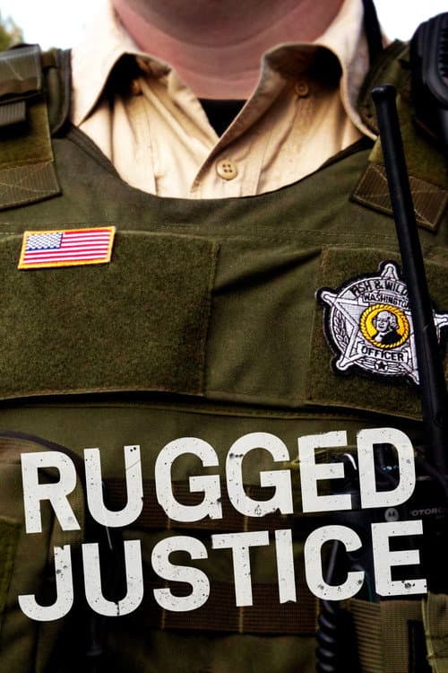 Rugged Justice Season 2 poster