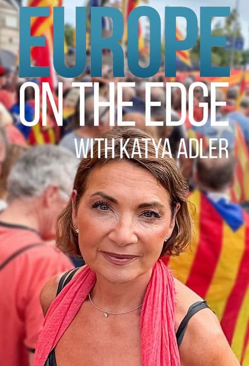 Europe on the Edge with Katya Adler Series 1 poster