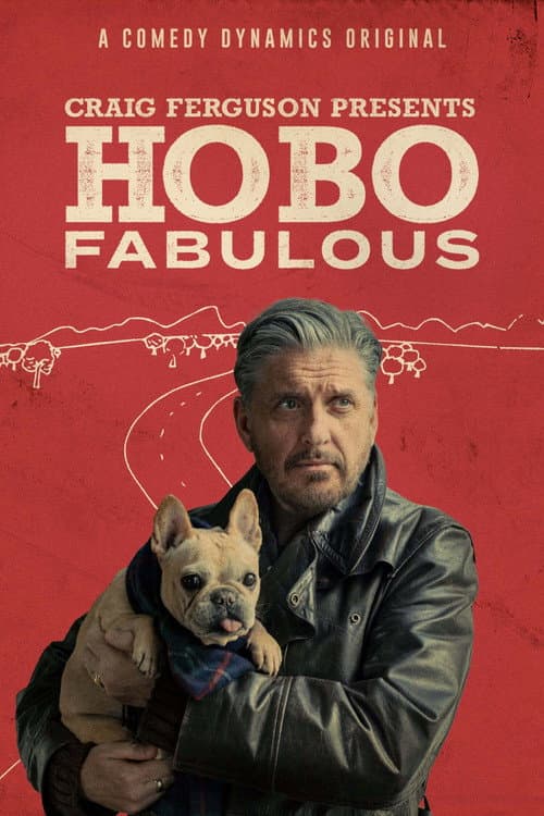 Craig Ferguson Presents: Hobo Fabulous Season 1 poster