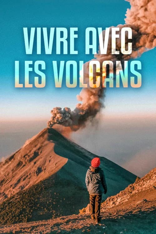 Living with Volcanoes Season 1 poster