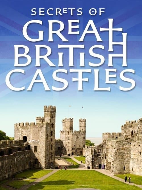 Secrets of Great British Castles Season 2 poster