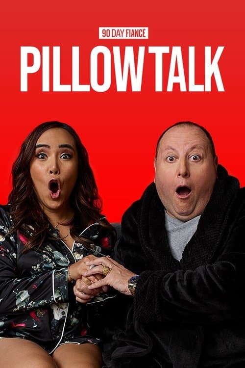 90 Day Fiancé: Pillow Talk Season 2 poster