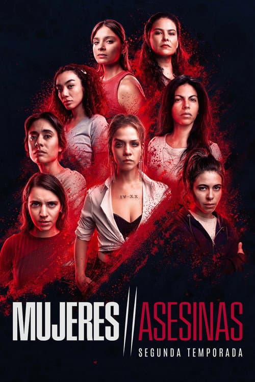Mujeres Asesinas Temporada 2 poster