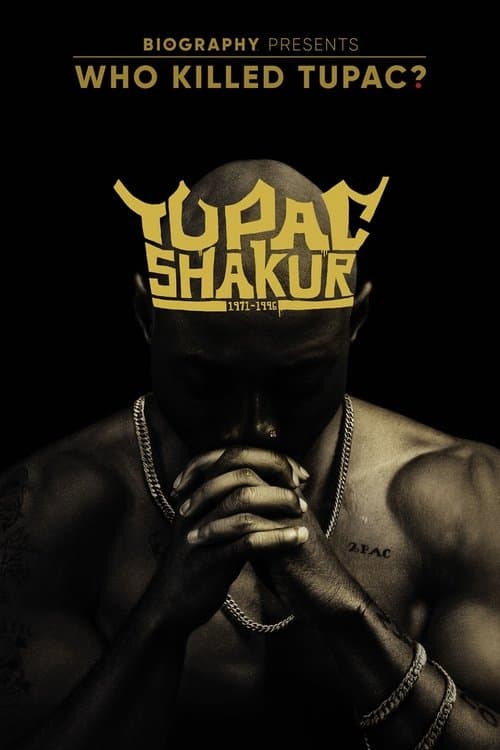 Who Killed Tupac? Season 1 poster