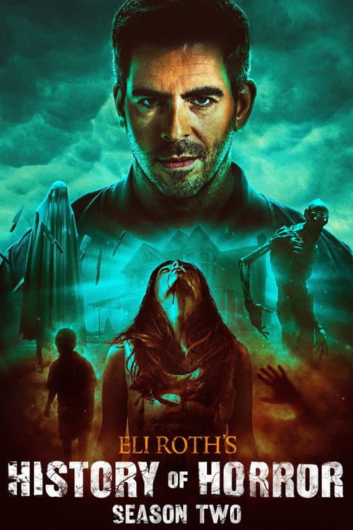 Eli Roth's History of Horror Season 2 poster