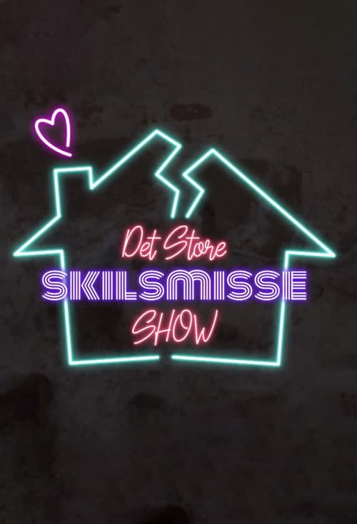 Det Store Skilsmisseshow Season 1 poster