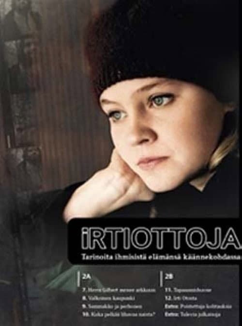 Irtiottoja Season 1 poster