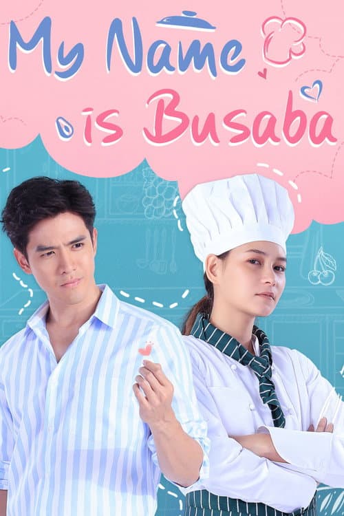 My Name is Busaba Season 1 poster