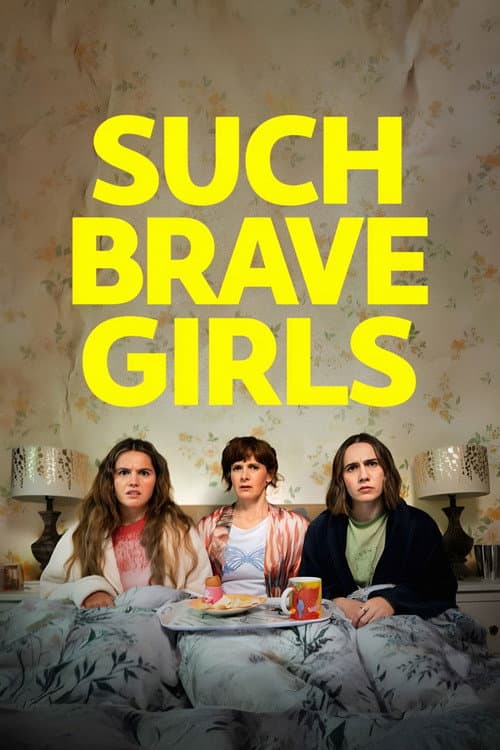Such Brave Girls Series 2 poster