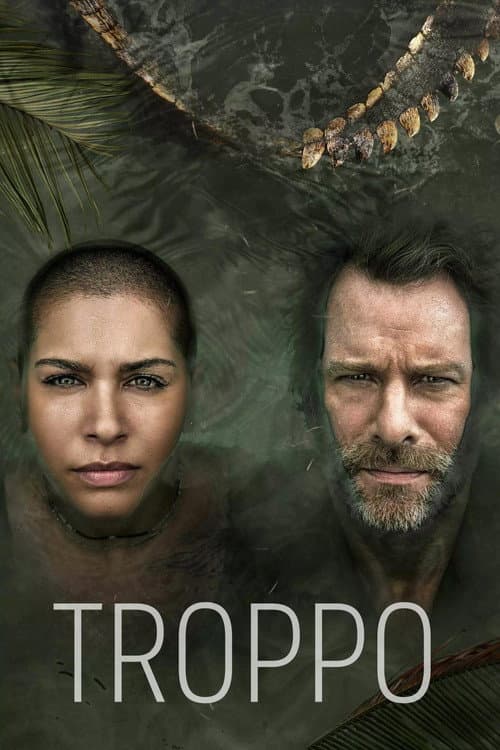Troppo Series 1 poster