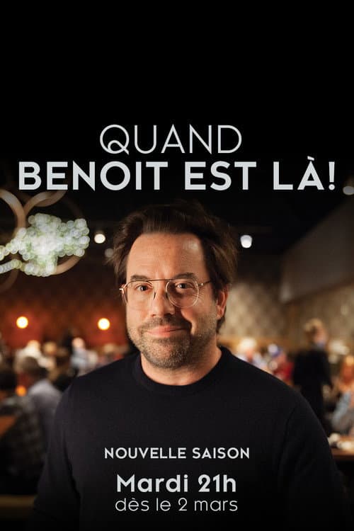 Quand Benoît est là Season 2 poster