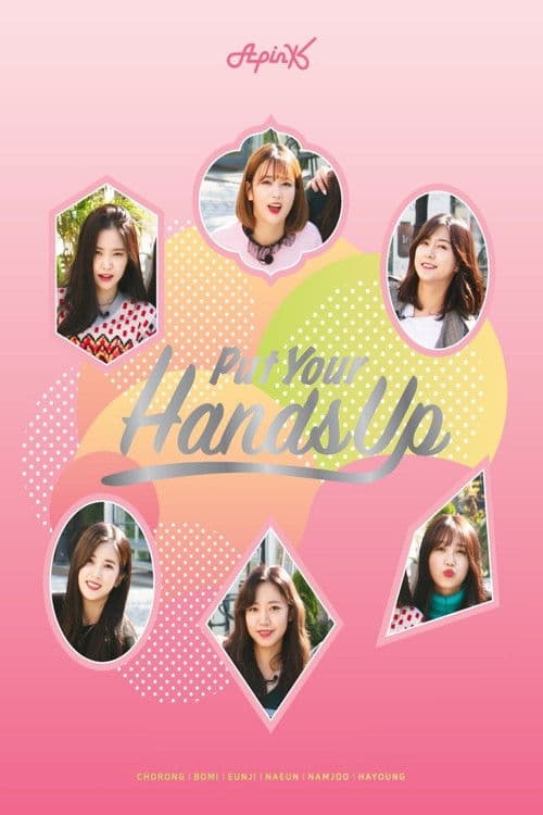 Apink: Put Your Hands Up Season 1 poster