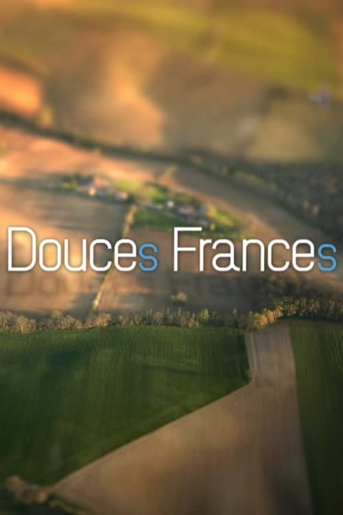 Douces France(s) Season 2 poster