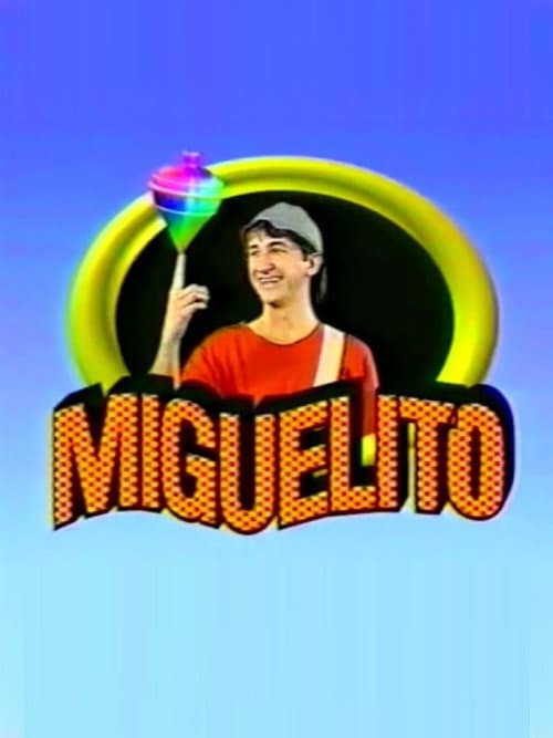 Miguelito Season 1 poster