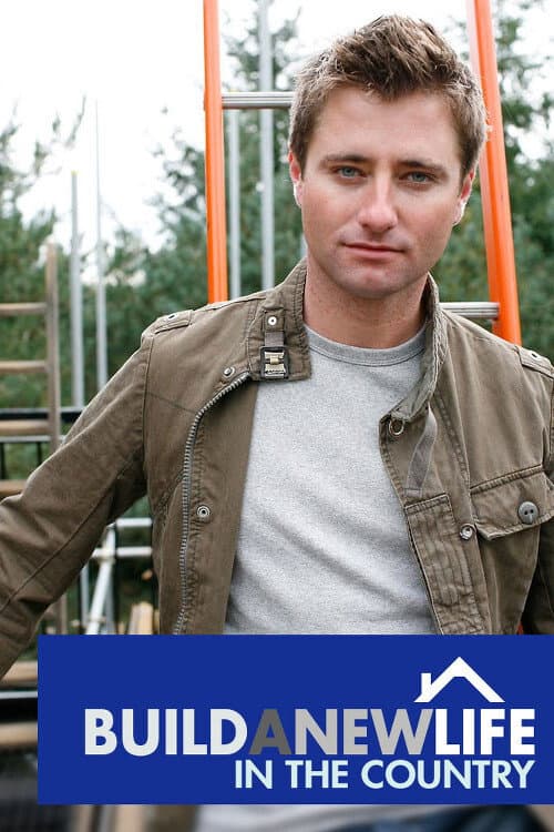 Build a New Life In the Country Season 2 poster