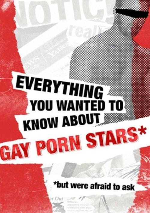 Everything You Wanted to Know About Gay Porn Stars *But Were Afraid to Ask Season 1 poster