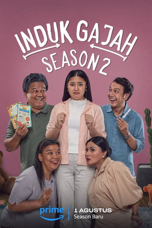 Induk Gajah Season 2 poster